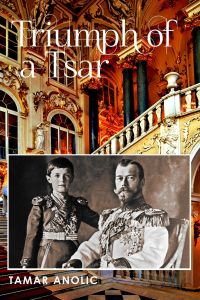 Book cover - Triumph of a Tsar by Tamar Anolic