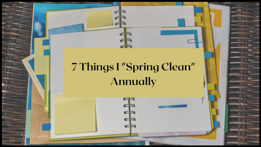 7 Things I "Spring Clean" Annually - image of a notepad with post-its